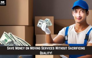 A mover in a blue cap and overalls holds cash and a cardboard box, with stacked boxes in the background. Text reads: Save Money on Moving Services Without Sacrificing Quality!.