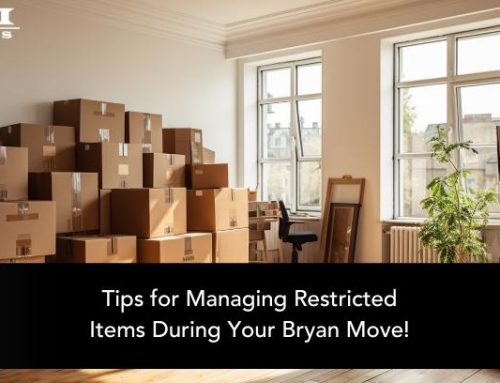Tips for Managing Restricted Items During Your Bryan Move!